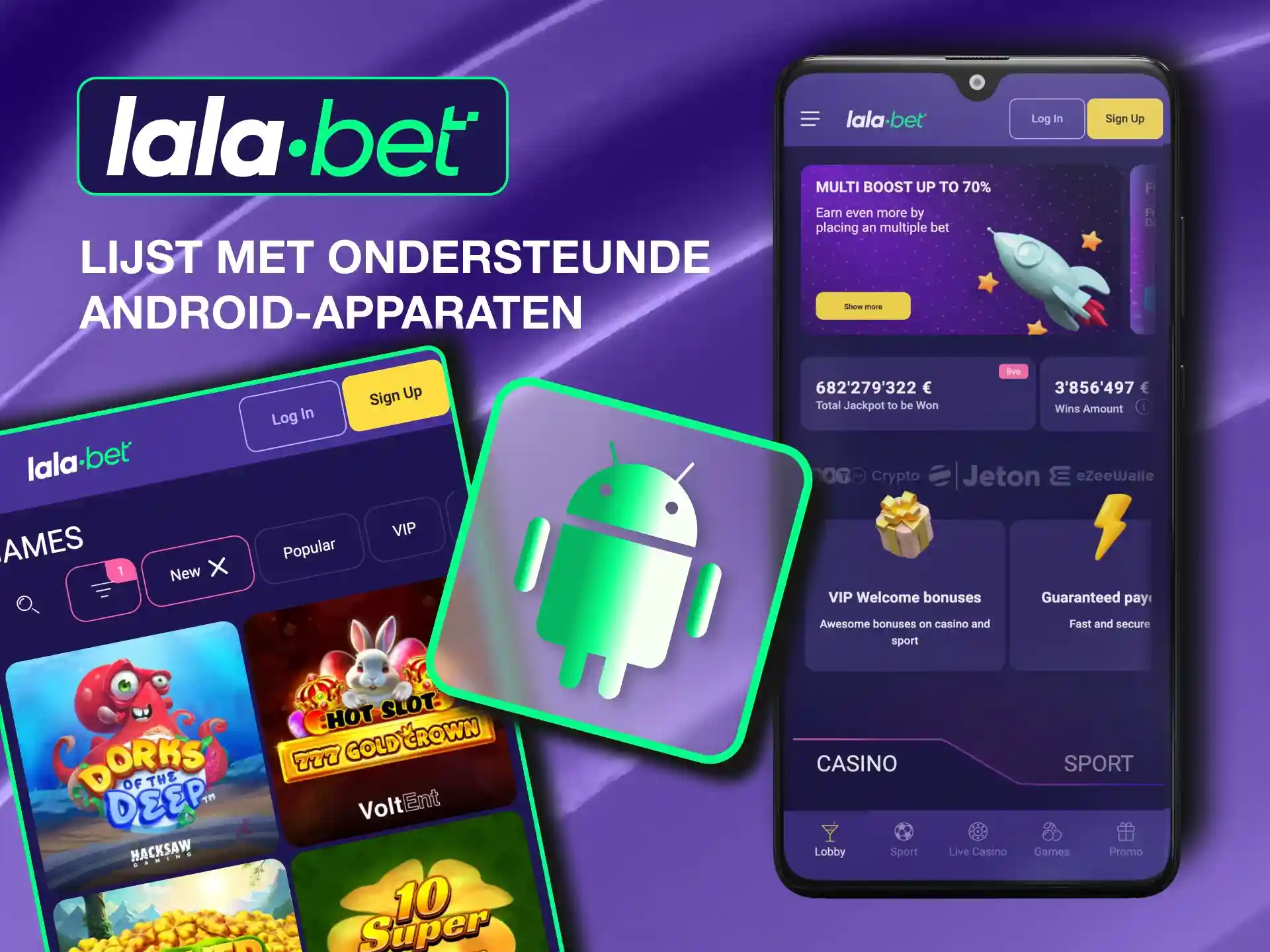 Enjoy Lalabet on popular Android devices, such as Samsung Galaxy S25 and others.