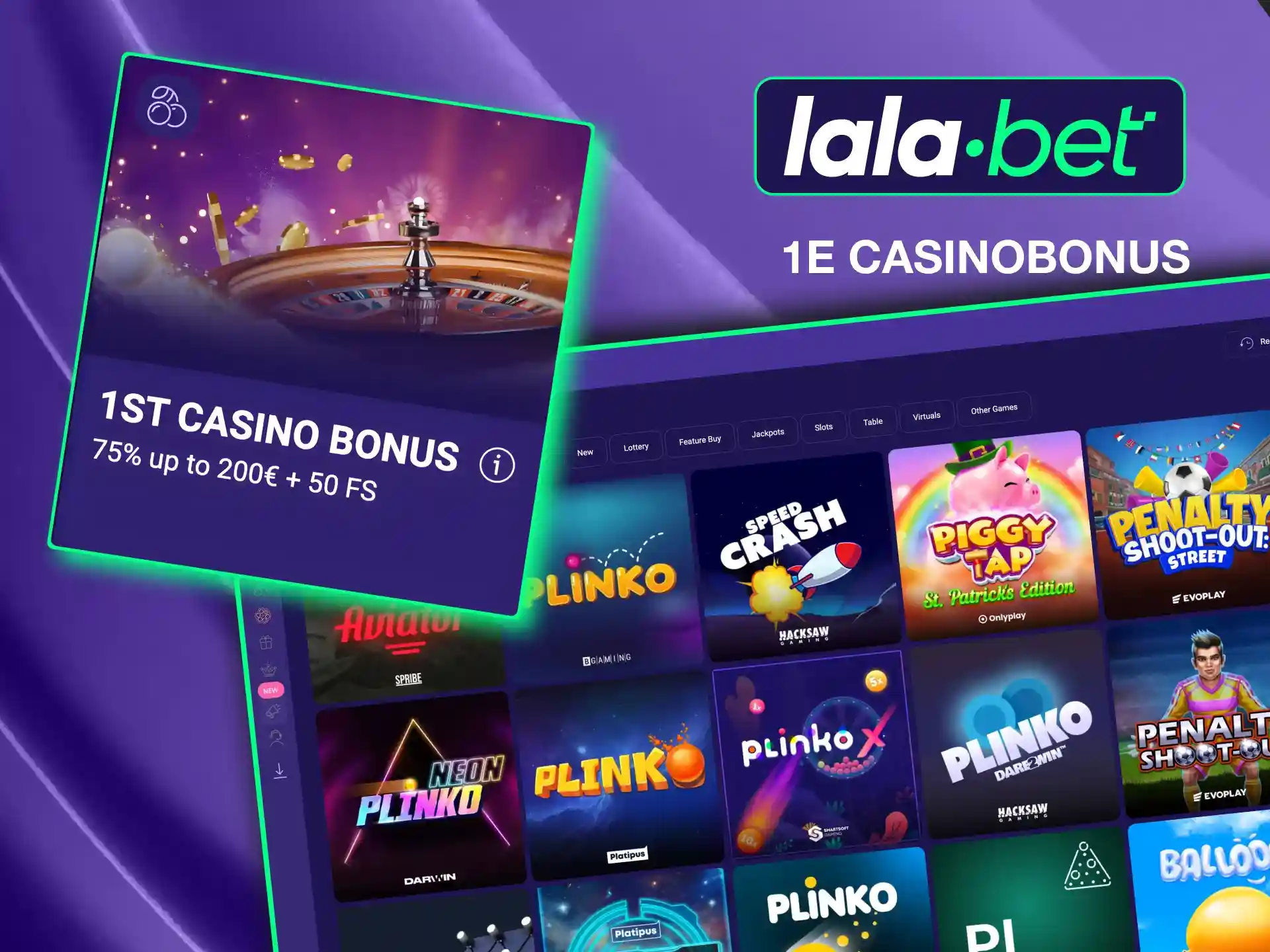 Lalabet's casino welkomstbonus bestaat uit +75% tot EUR 200, 50 FS.